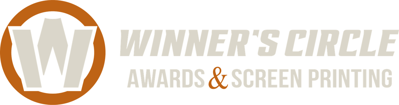 Winner's Circle Awards & Screen Printing